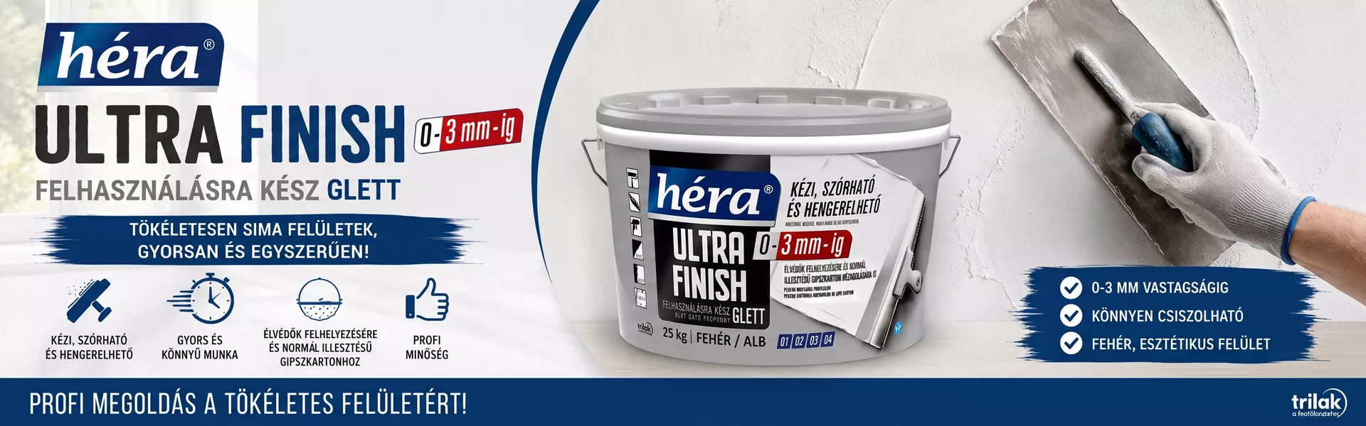 Héra Ultra Finish felhasználásra kész glett gipszkarton hézagoláshoz, élvédők beágyazásához és sima beltéri falak gletteléséhez