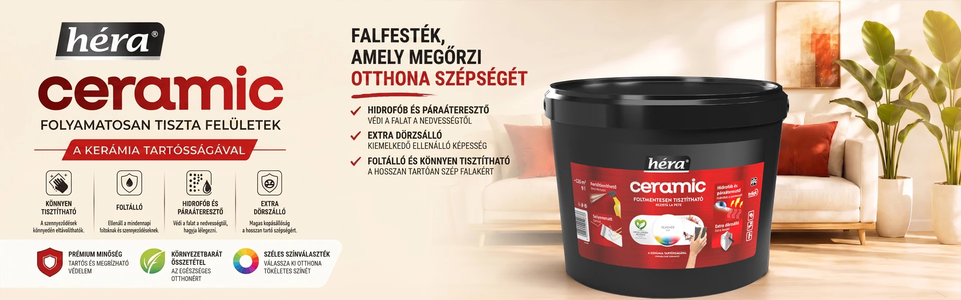 Héra Ceramic beltéri falfesték banner – foltálló, könnyen tisztítható prémium falfesték hidrofób és páraáteresztő tulajdonságokkal, elegáns nappali környezetben