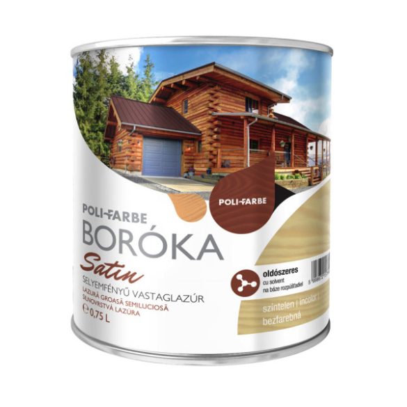 Poli-Farbe Boróka Satin lazúr - színtelen - 0,75 l